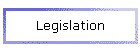 Legislation